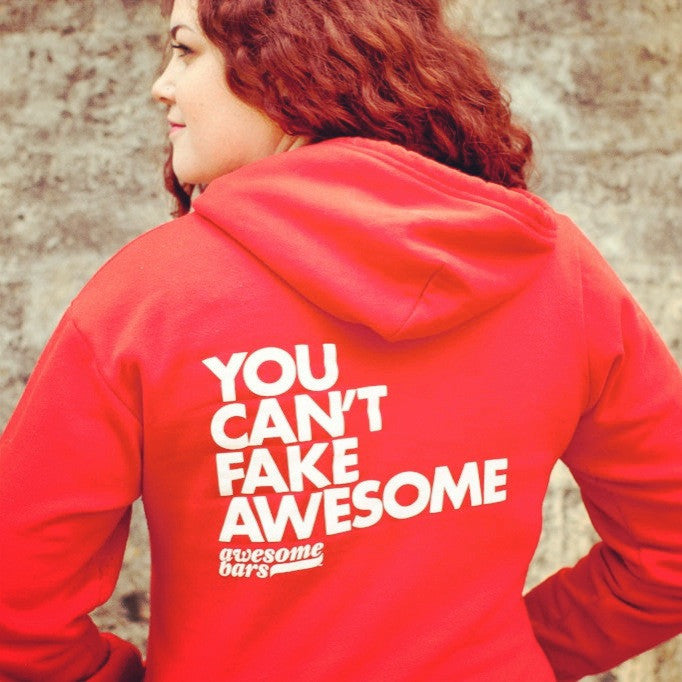 You Can't Fake Awesome Hoodie